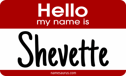Hello my name is Shevette png download