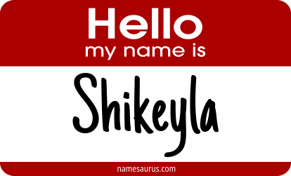 Hello my name is Shikeyla png download