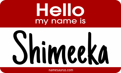 Hello my name is Shimeeka png download