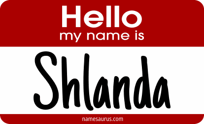 Hello my name is Shlanda png download