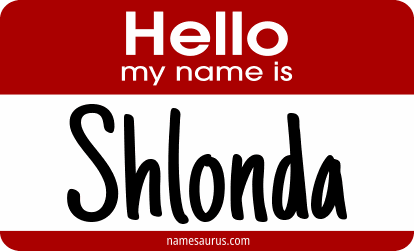 Hello my name is Shlonda png download