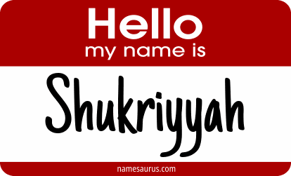 Hello my name is Shukriyyah png download