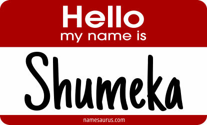 Hello my name is Shumeka png download