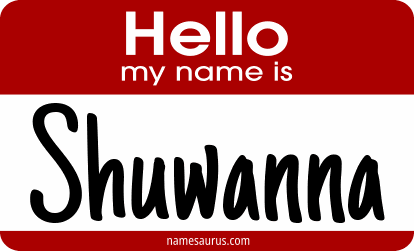 Hello my name is Shuwanna png download