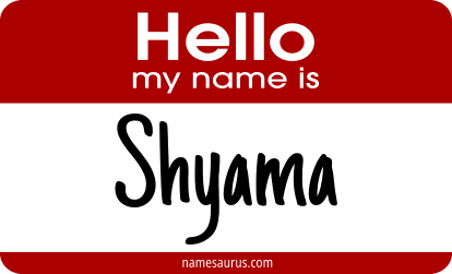 Hello my name is Shyama png download