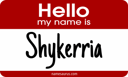 Hello my name is Shykerria png download
