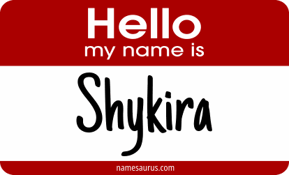Hello my name is Shykira png download