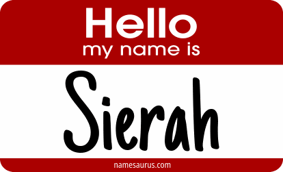 Hello my name is Sierah png download