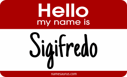 Hello my name is Sigifredo png download
