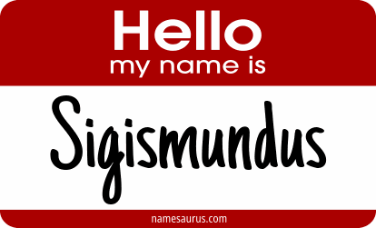 Hello my name is Sigismundus png download