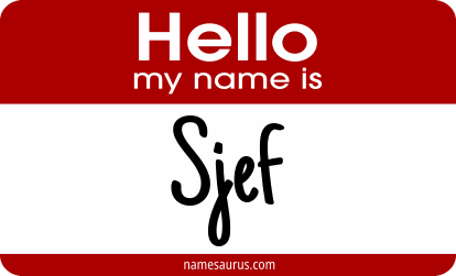 Hello my name is Sjef png download