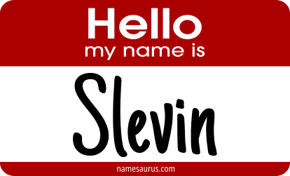 Hello my name is Slevin png download