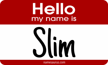 Hello my name is Slim png download