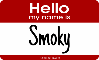 Hello my name is Smoky png download