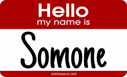 Hello my name is Somone png download