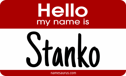 Hello my name is Stanko png download