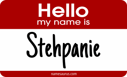Hello my name is Stehpanie png download