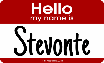 Hello my name is Stevonte png download