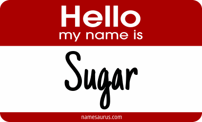 Hello my name is Sugar png download