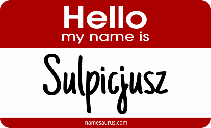 Hello my name is Sulpicjusz png download
