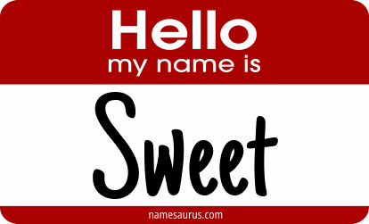 Hello my name is Sweet png download