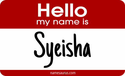Hello my name is Syeisha png download