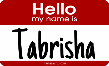 Hello my name is Tabrisha png download