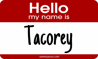Hello my name is Tacorey png download