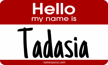 Hello my name is Tadasia png download