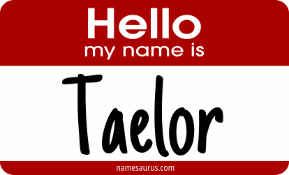 Hello my name is Taelor png download