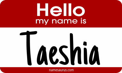 Hello my name is Taeshia png download