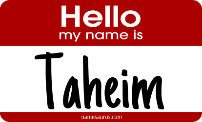 Hello my name is Taheim png download