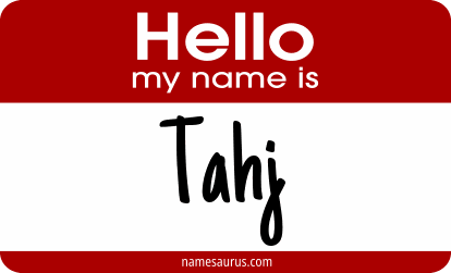 Hello my name is Tahj png download
