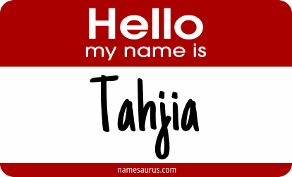 Hello my name is Tahjia png download