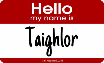 Hello my name is Taighlor png download