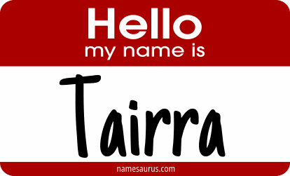 Hello my name is Tairra png download