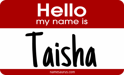 Hello my name is Taisha png download