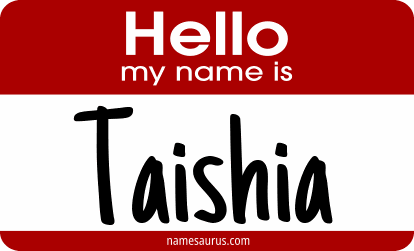 Hello my name is Taishia png download