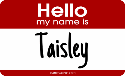 Hello my name is Taisley png download