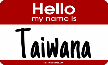 Hello my name is Taiwana png download