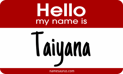 Hello my name is Taiyana png download