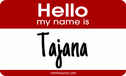 Hello my name is Tajana png download