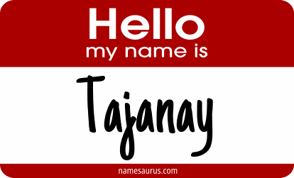 Hello my name is Tajanay png download