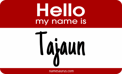 Hello my name is Tajaun png download