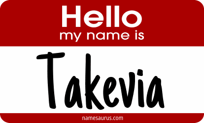 Hello my name is Takevia png download