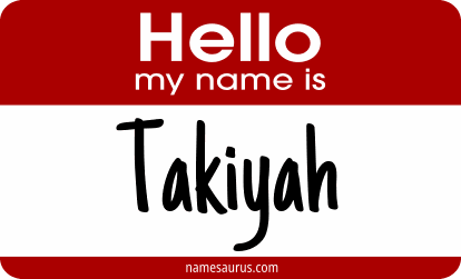 Hello my name is Takiyah png download