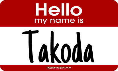Hello my name is Takoda png download