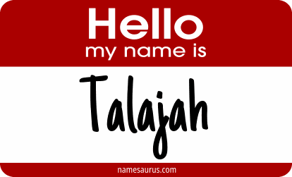 Hello my name is Talajah png download