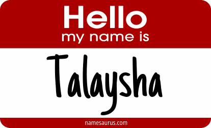 Hello my name is Talaysha png download