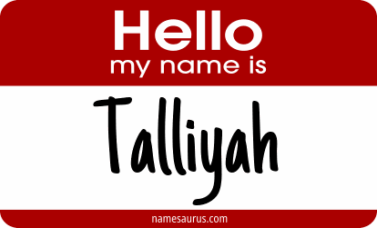 Hello my name is Talliyah png download